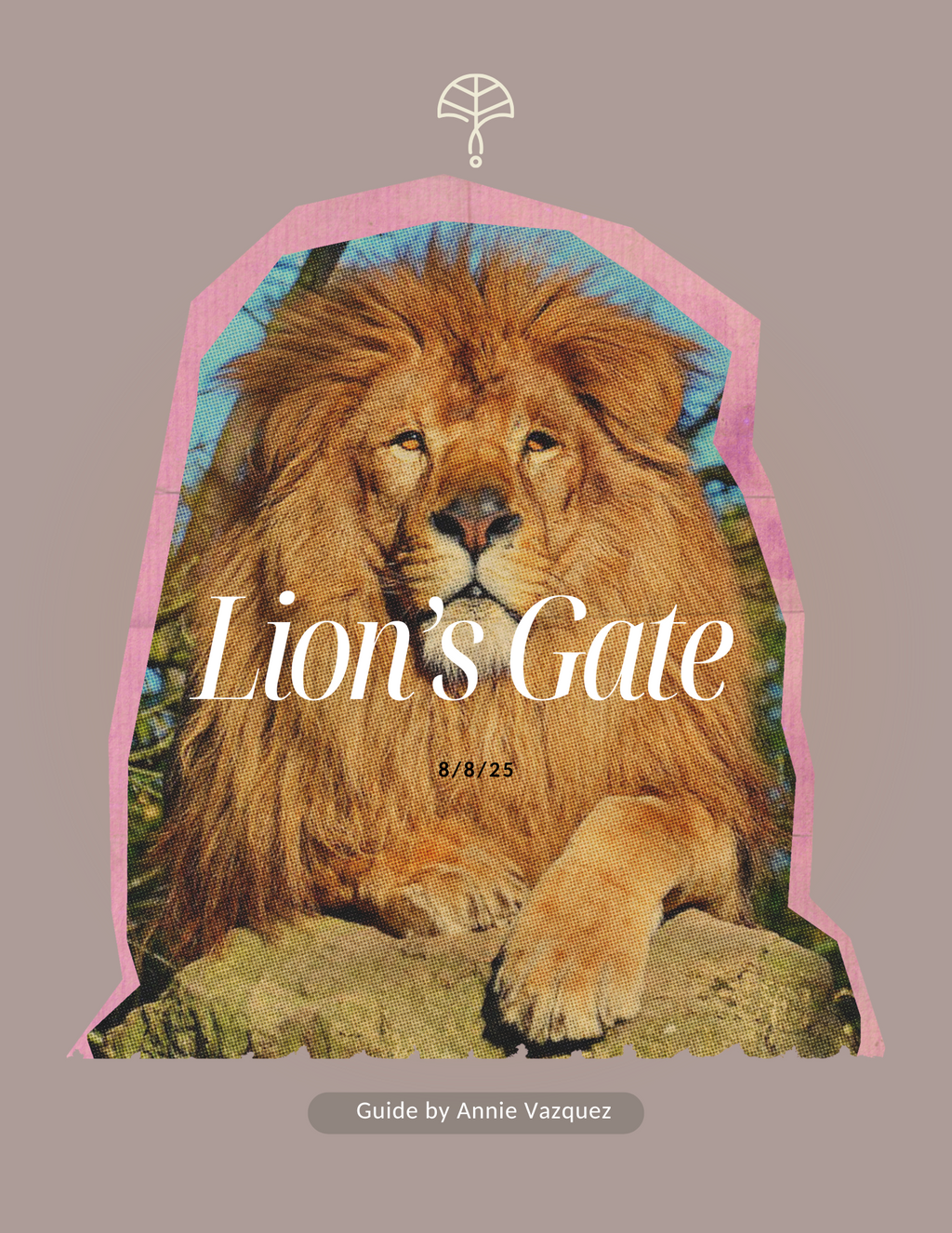 Lion's Gate Manifesting Workbook
